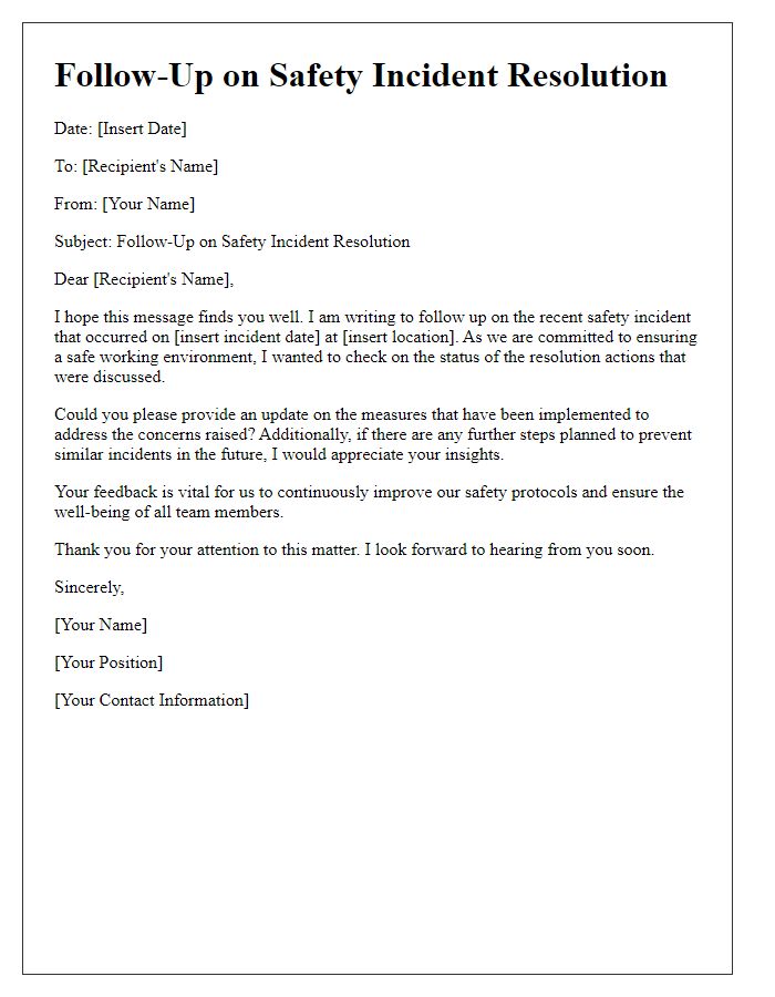 Letter template of follow-up on safety incident resolution