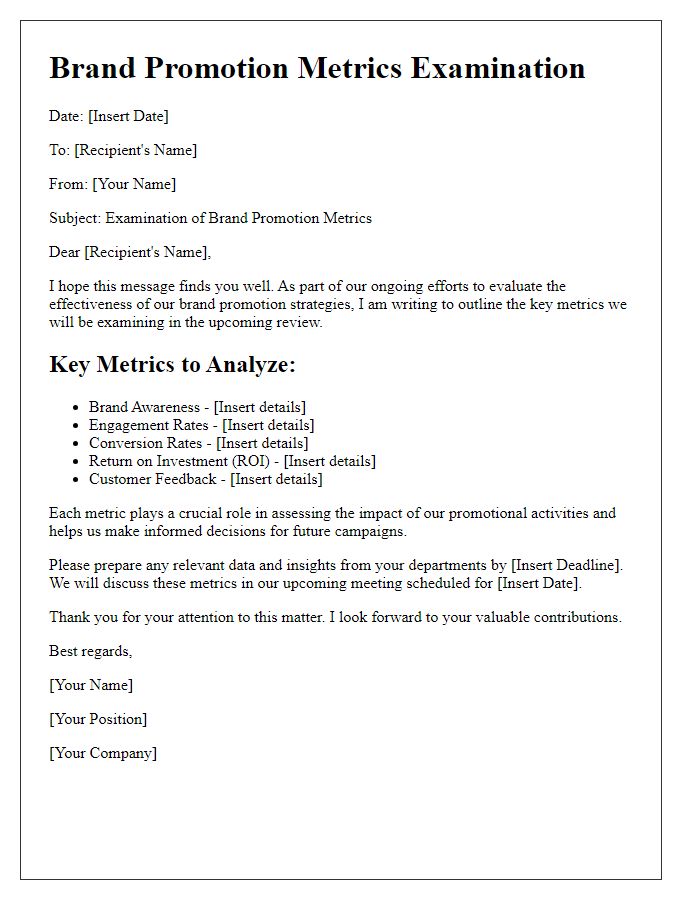 Letter template of brand promotion metrics examination