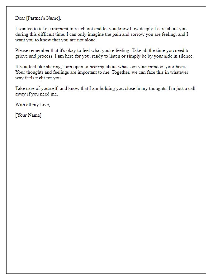 Letter template of a nurturing letter for partner dealing with sorrow.