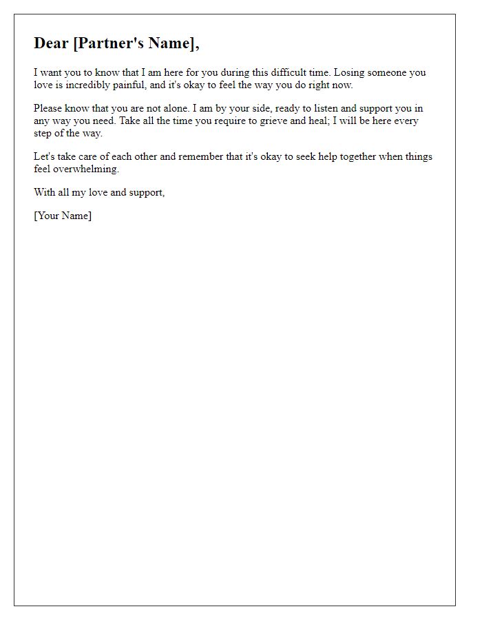 Letter template of a supportive message for partner in mourning.