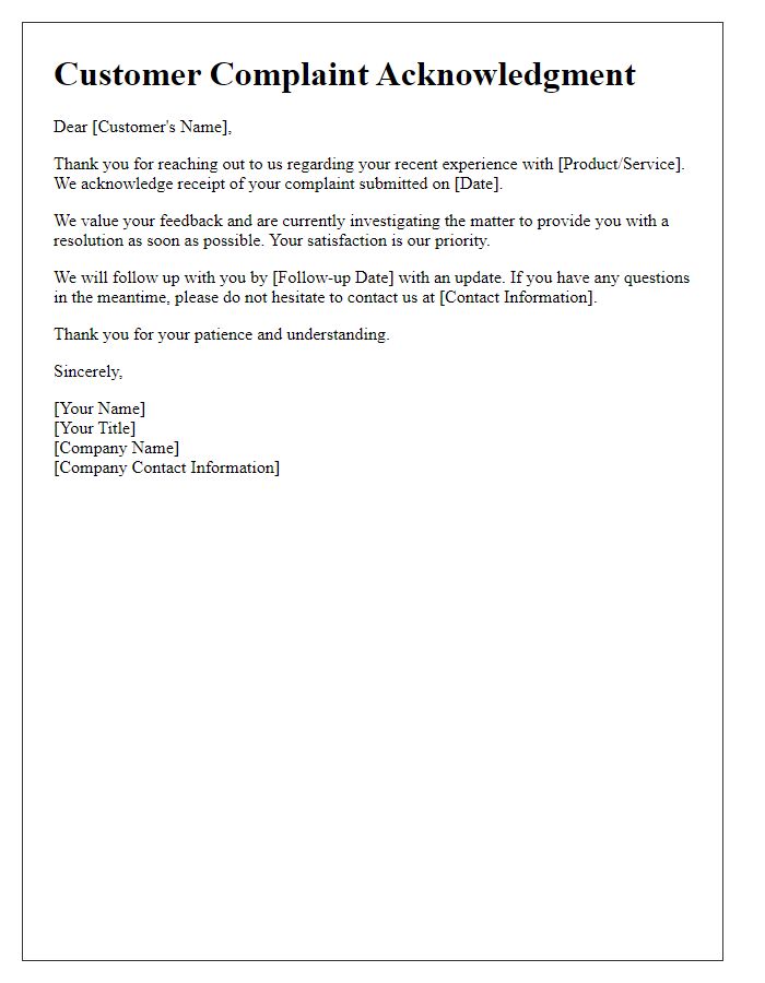 Letter template of acknowledgment for customer complaint follow-up