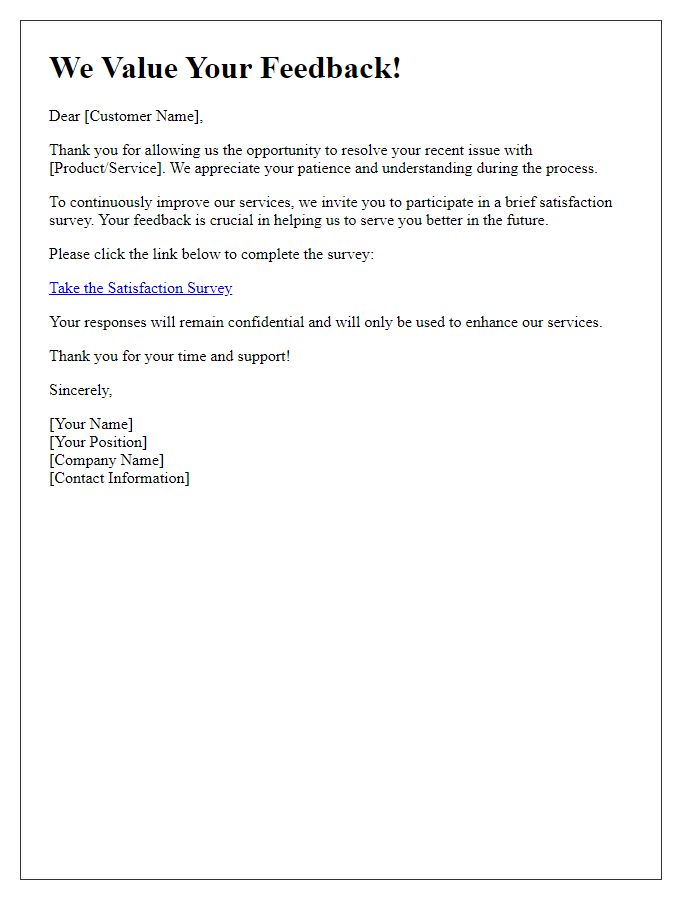 Letter template of satisfaction survey invitation after complaint resolution