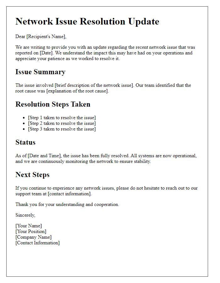 Letter template of network issue resolution update