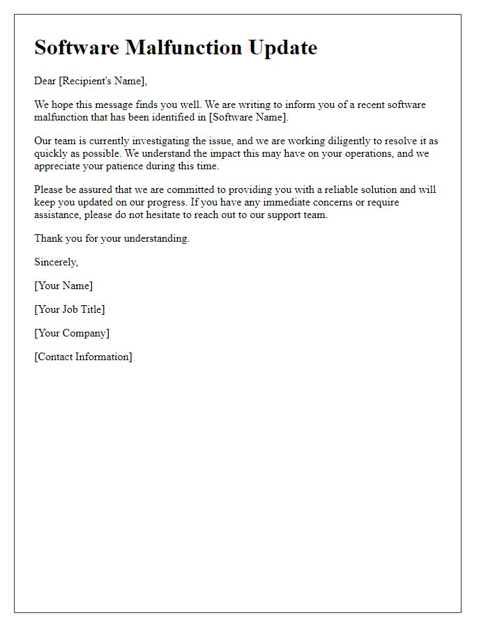Letter template of software malfunction update