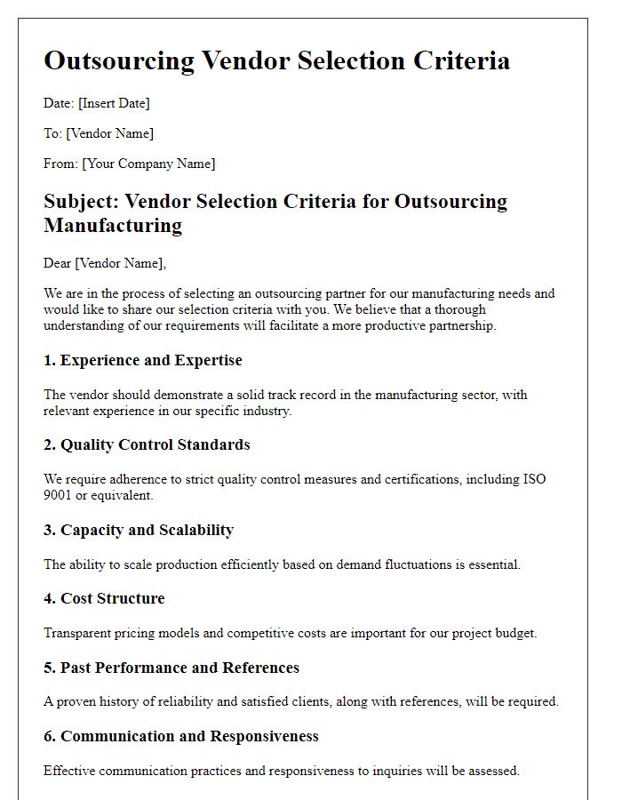 Letter template of outsourcing vendor selection criteria for manufacturing.