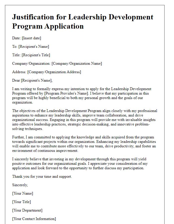 Letter template of justification for leadership development program application