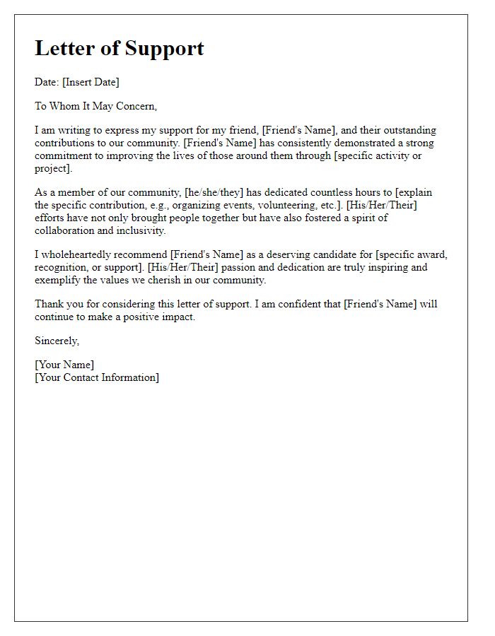 Letter template of support for a friend's community contribution.