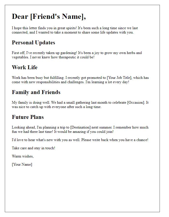 Letter template of sharing life updates with a distant friend