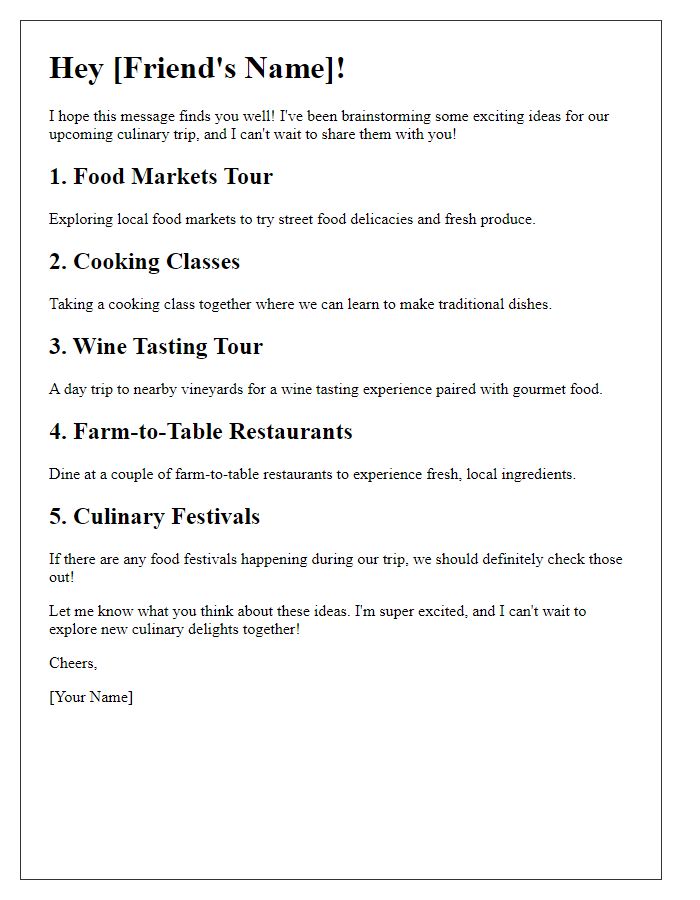 Letter template of exploration ideas for a culinary trip with a friend.