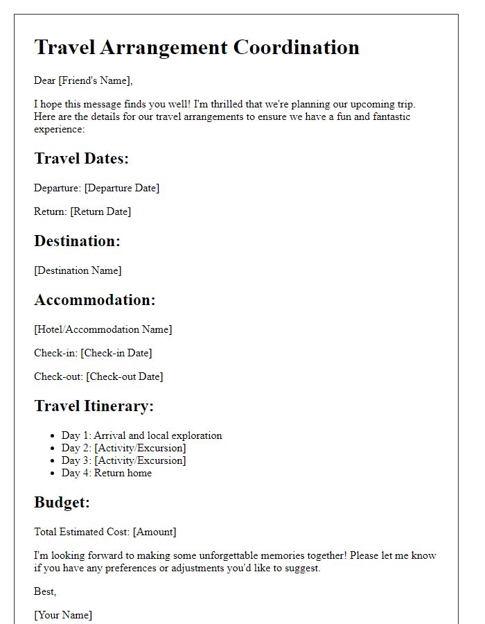 Letter template of travel arrangements coordination for a fun experience with a friend.