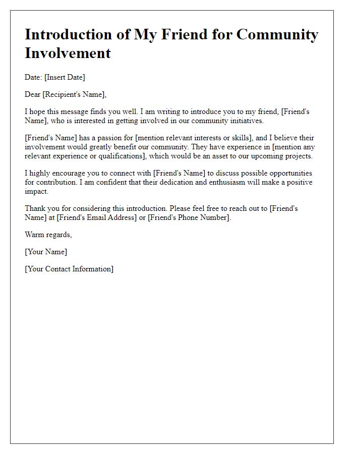 Letter template of introducing a friend for community involvement.