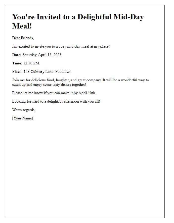 Letter template of a delightful mid-day meal invitation for friends.