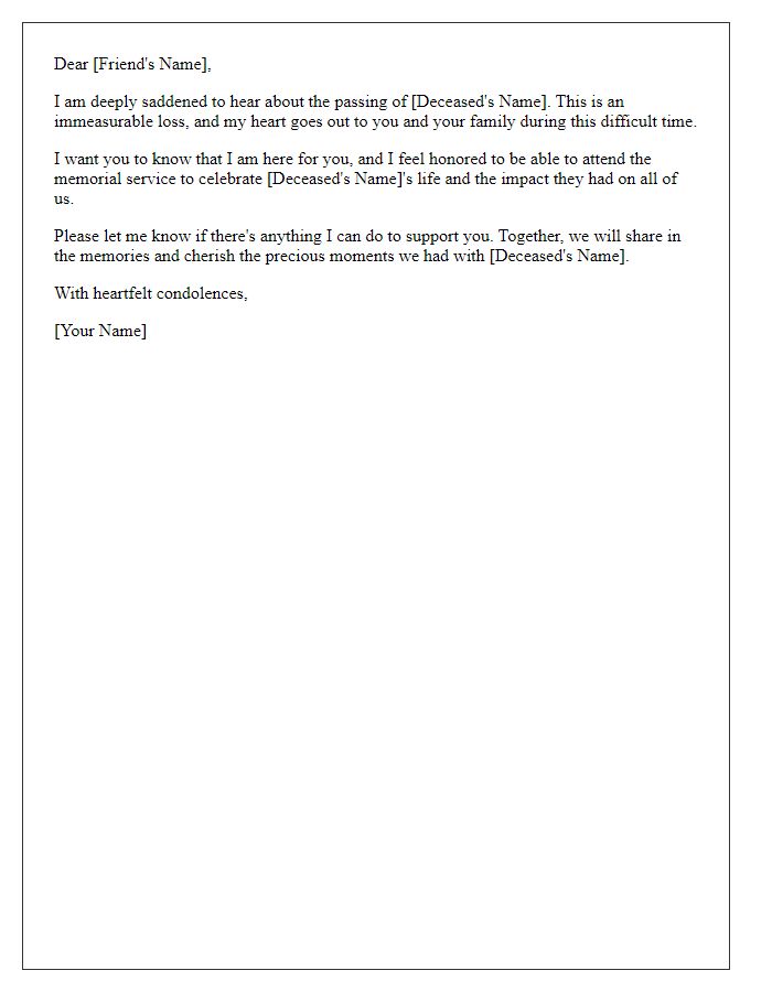 Letter template of condolence for friends attending a memorial service.