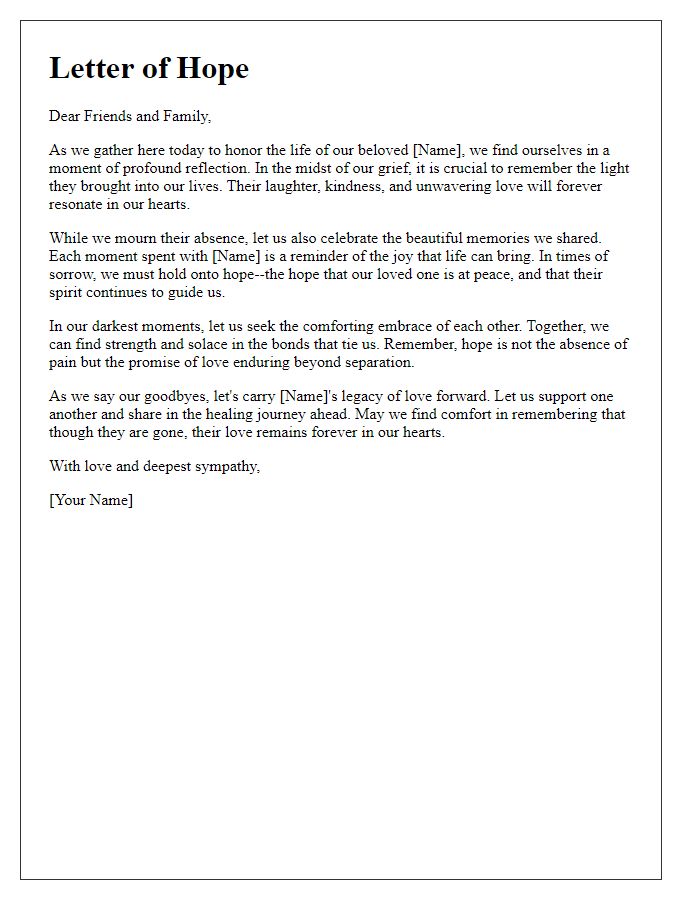 Letter template of hope for those reflecting at a funeral service.