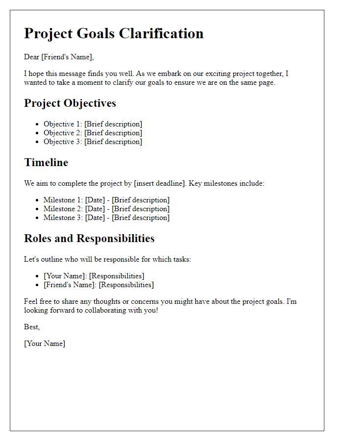 Letter template of project goals clarification to a friend