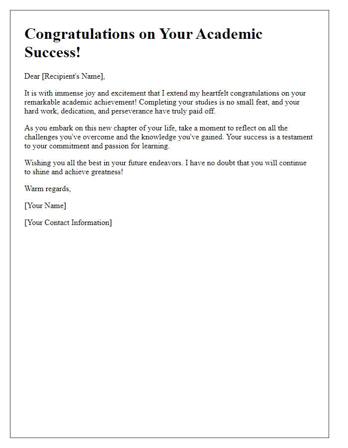 Letter template of enthusiastic congratulations on your academic success.