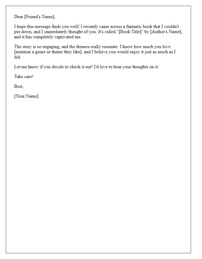 Letter template of urging a friend to check out this great book.