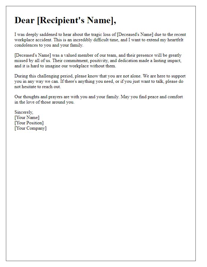 Letter template of compassion for loss due to workplace accident