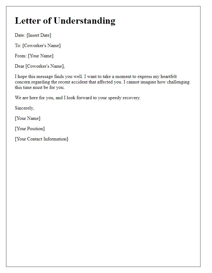 Letter template of understanding for coworkers affected by an accident