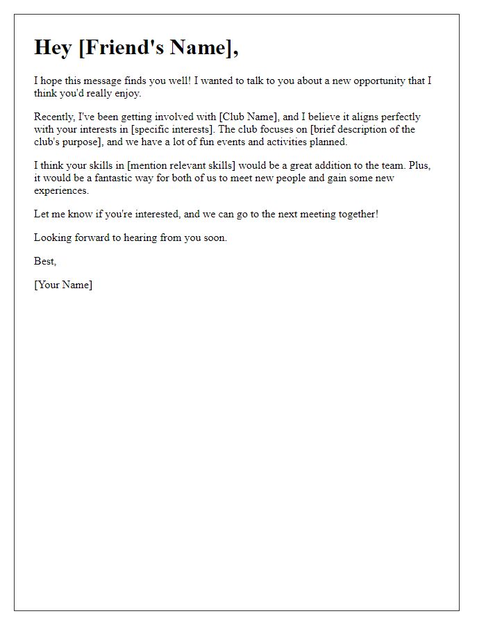 Letter template of proposing club involvement to a friend.