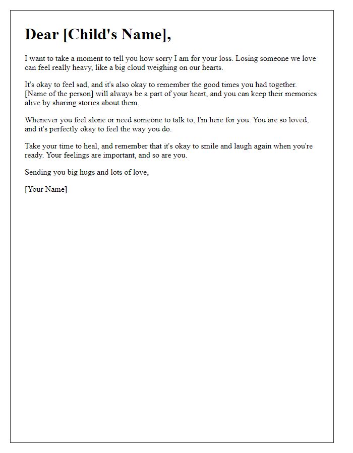 Letter template of solace for a child coping with the loss.