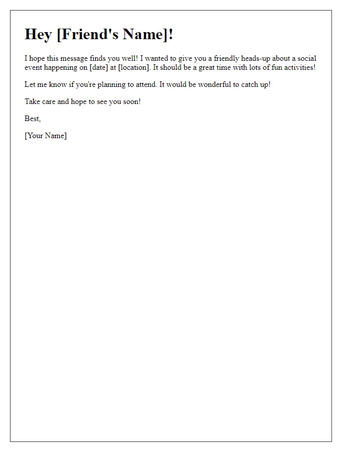 Letter template of a friendly heads-up about a social event