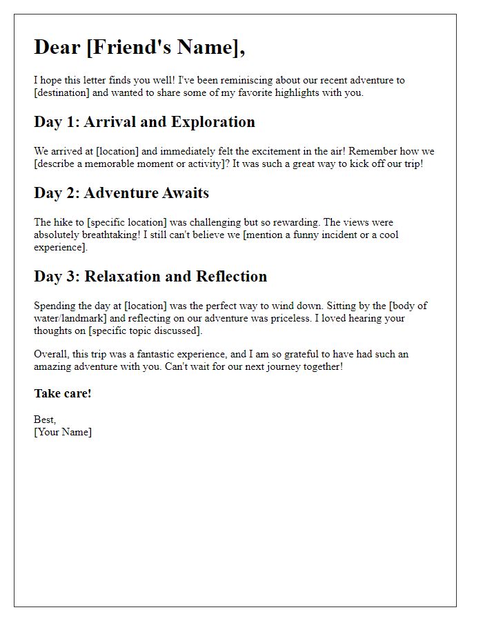 Letter template of reliving highlights from our recent adventure