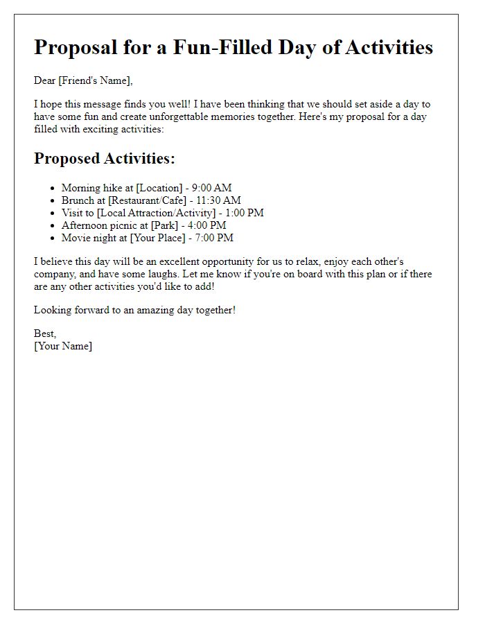 Letter template of a proposal for a day filled with activities for a friend.