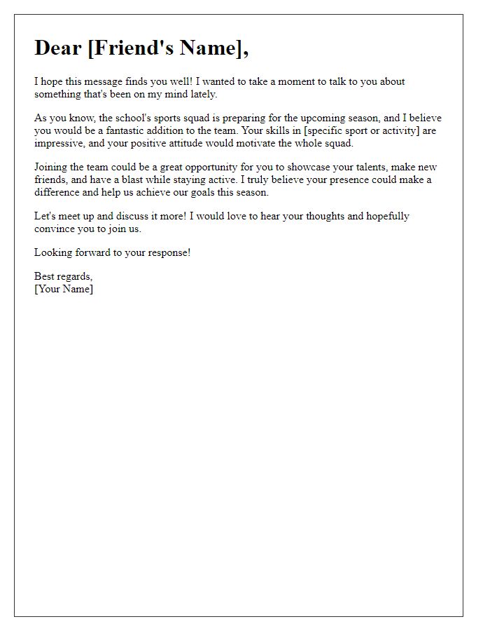 Letter template of appeal to a pal to become part of the sports squad