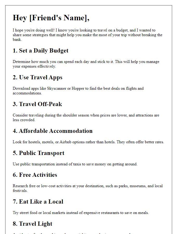 Letter template of budget travel strategies for a friend on a limited expense.