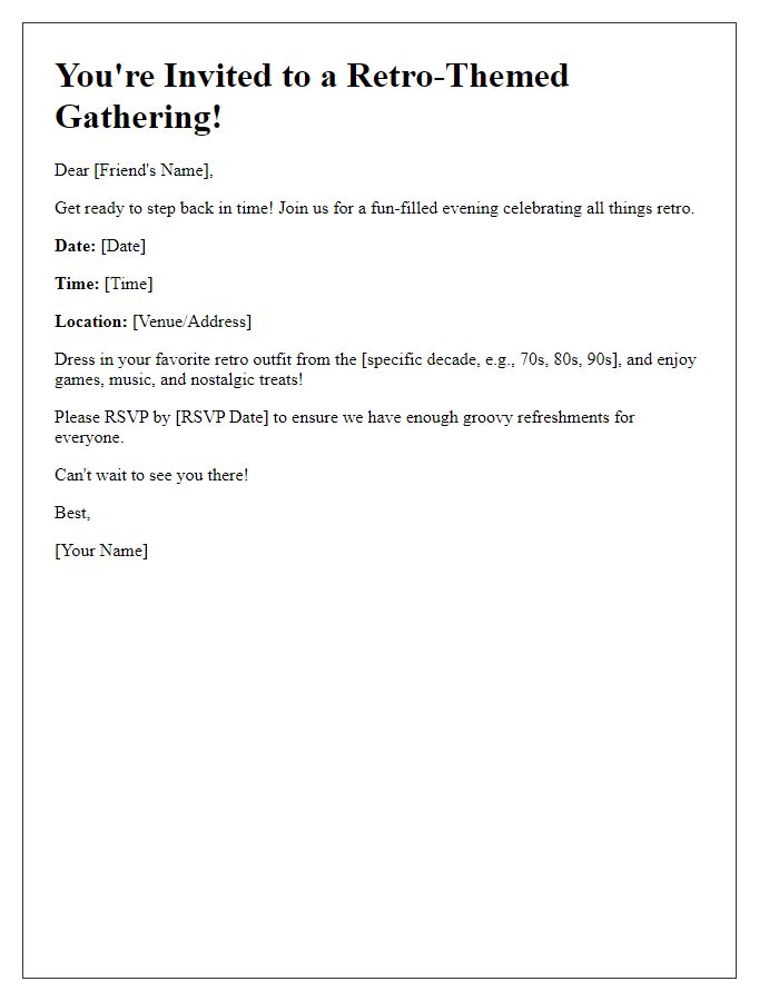 Letter template of invite for a retro-themed gathering.