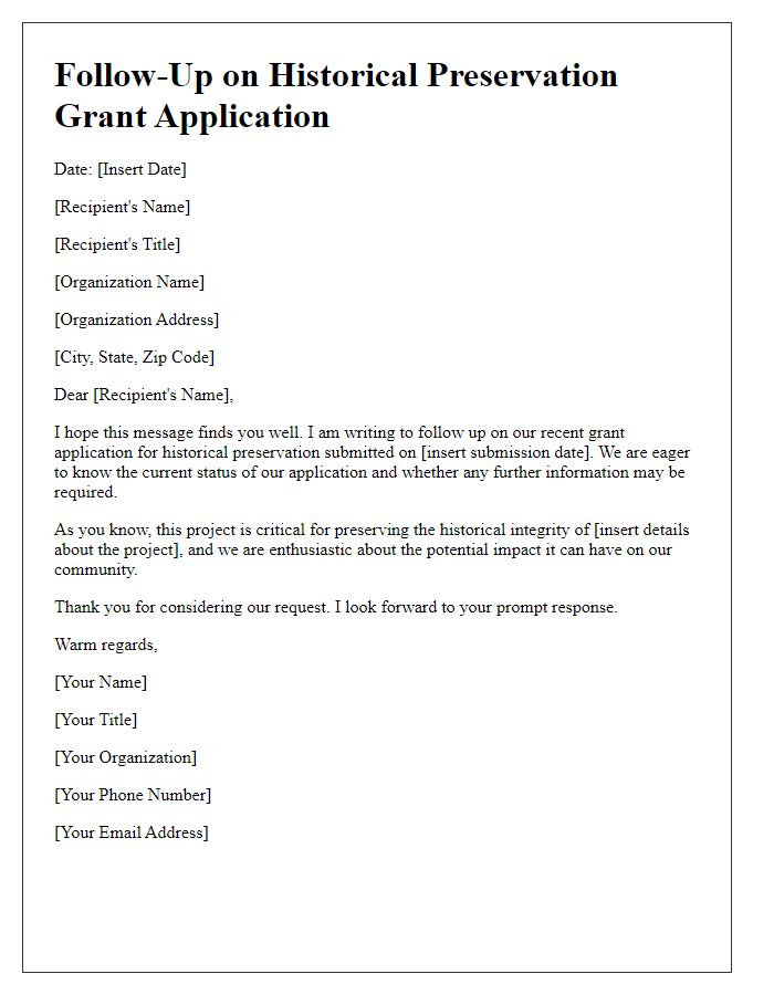 Letter template of follow-up on historical preservation grant application