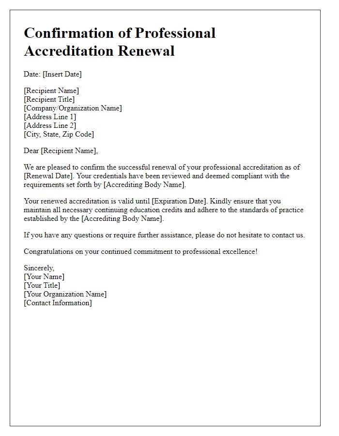 Letter template of confirmation for professional accreditation renewal.