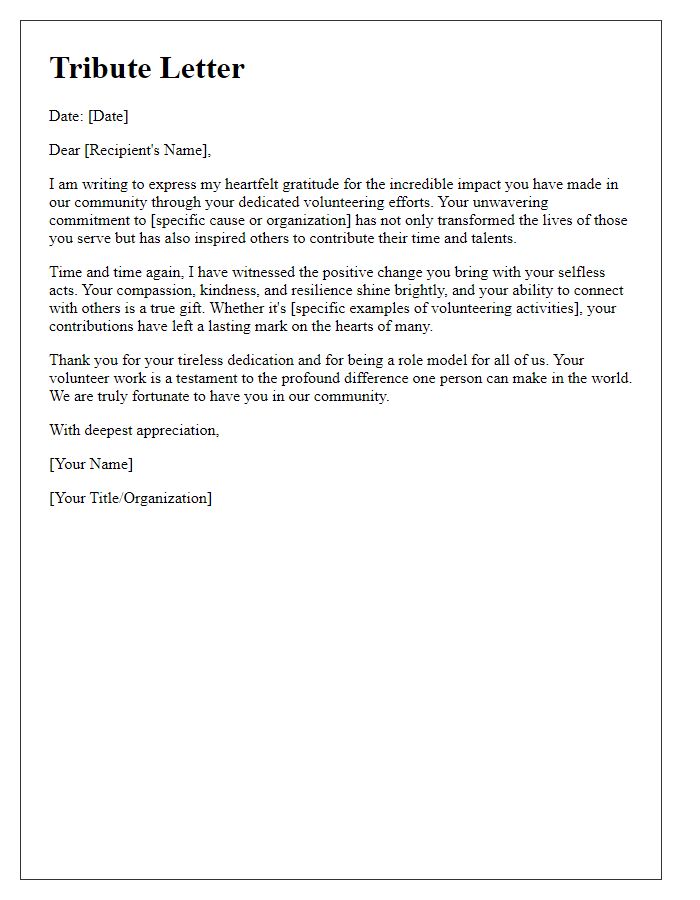 Letter template of tribute for impacting lives through volunteering