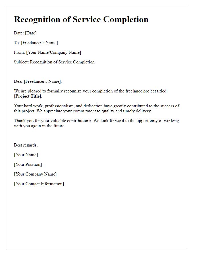 Letter template of recognition for service completion in freelance work.