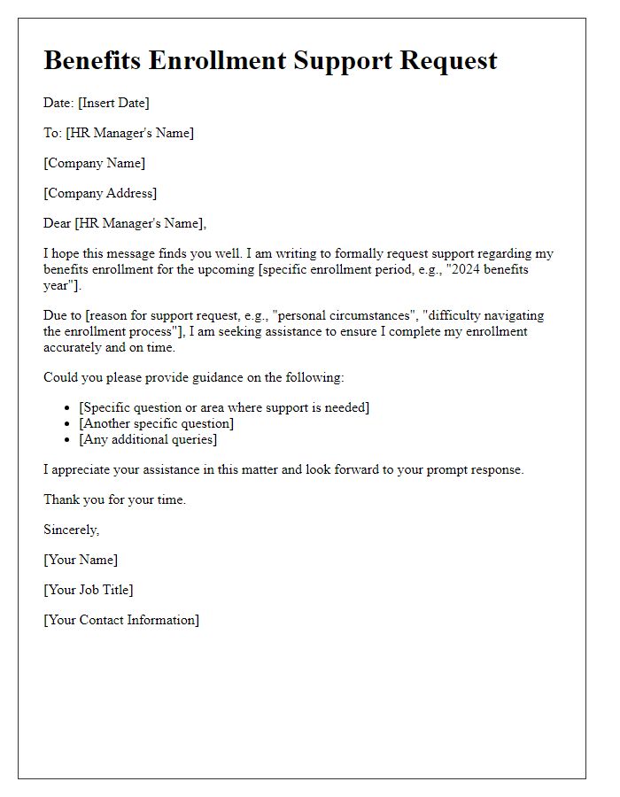 Letter template of benefits enrollment support request