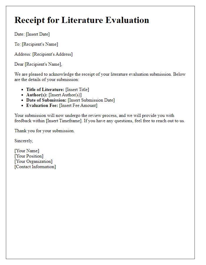 Letter template of receipt for literature evaluation