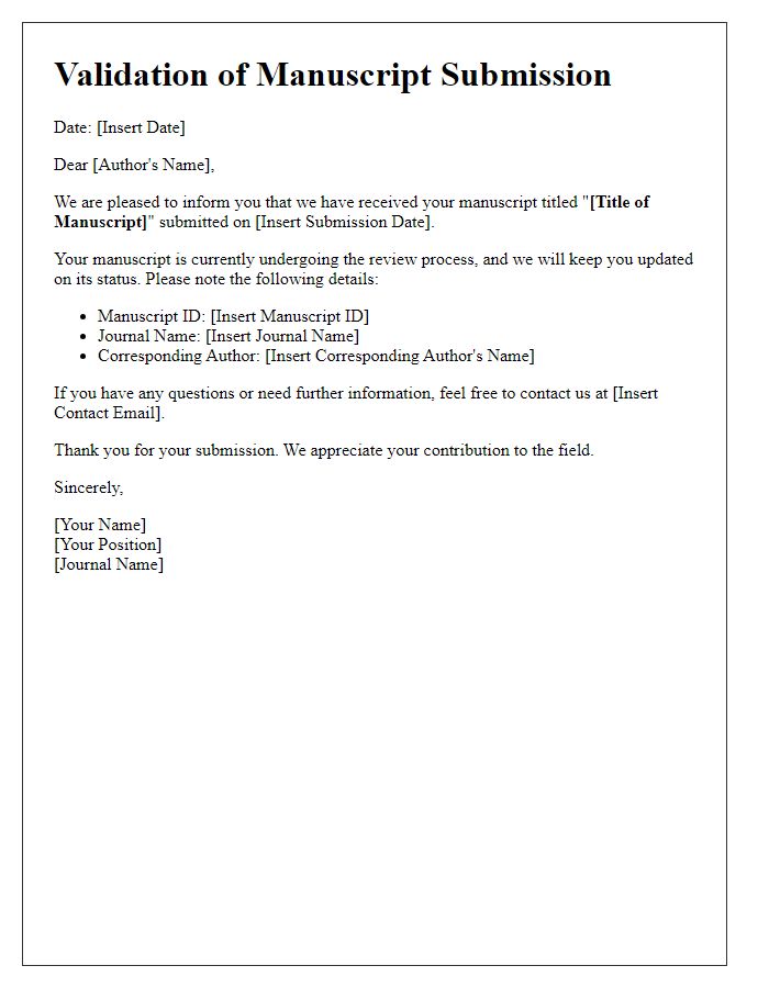 Letter template of validation for submitted manuscript