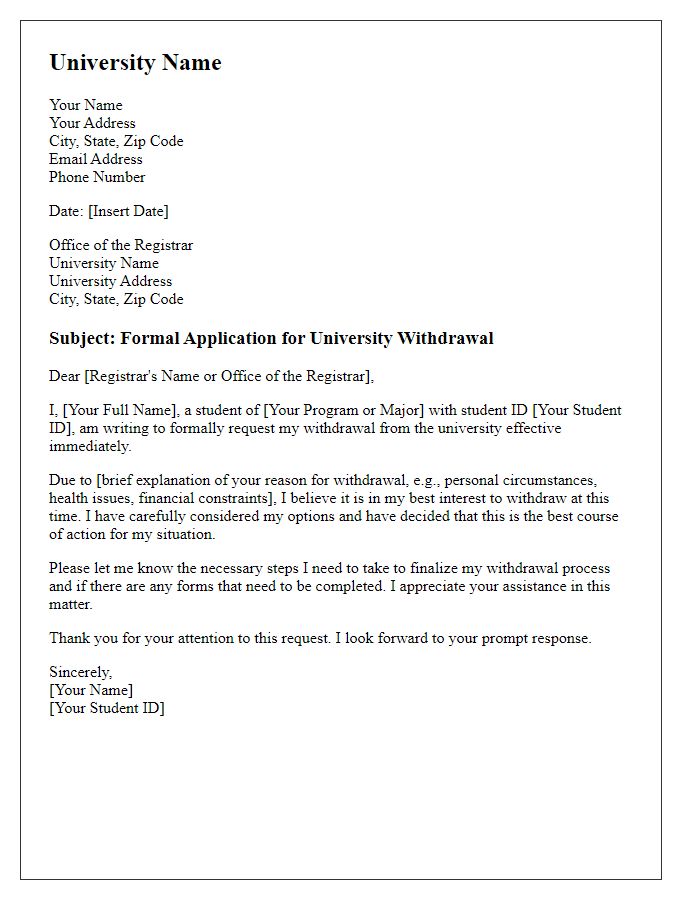 Letter template of formal university withdrawal application