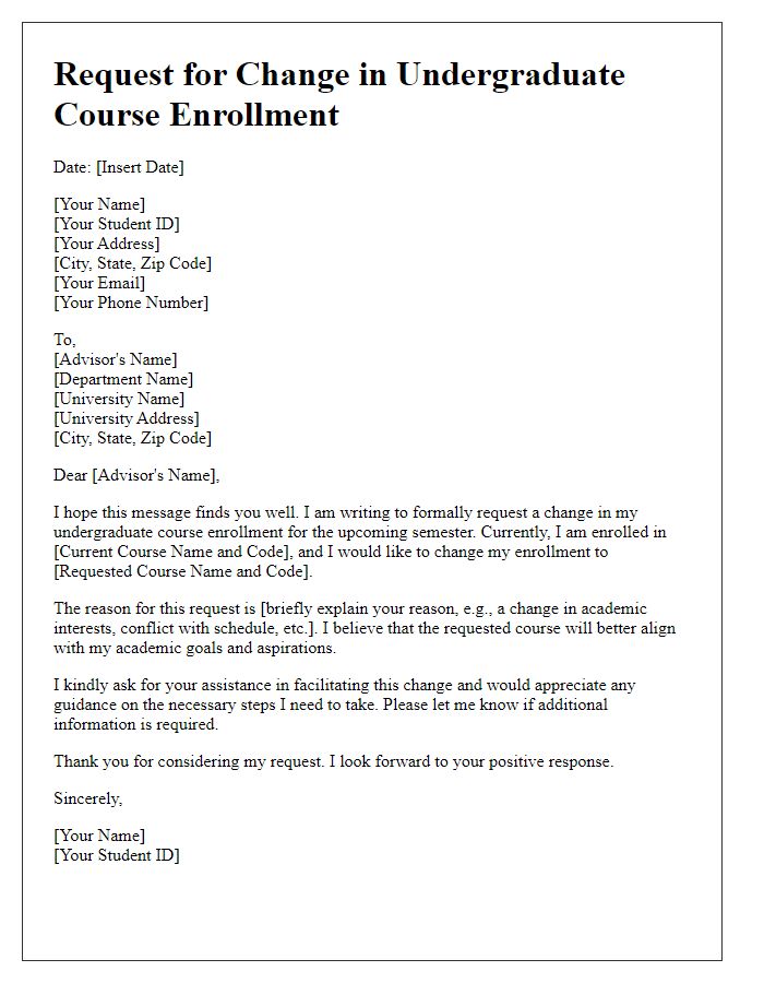 Letter template of request for change in undergraduate course enrollment