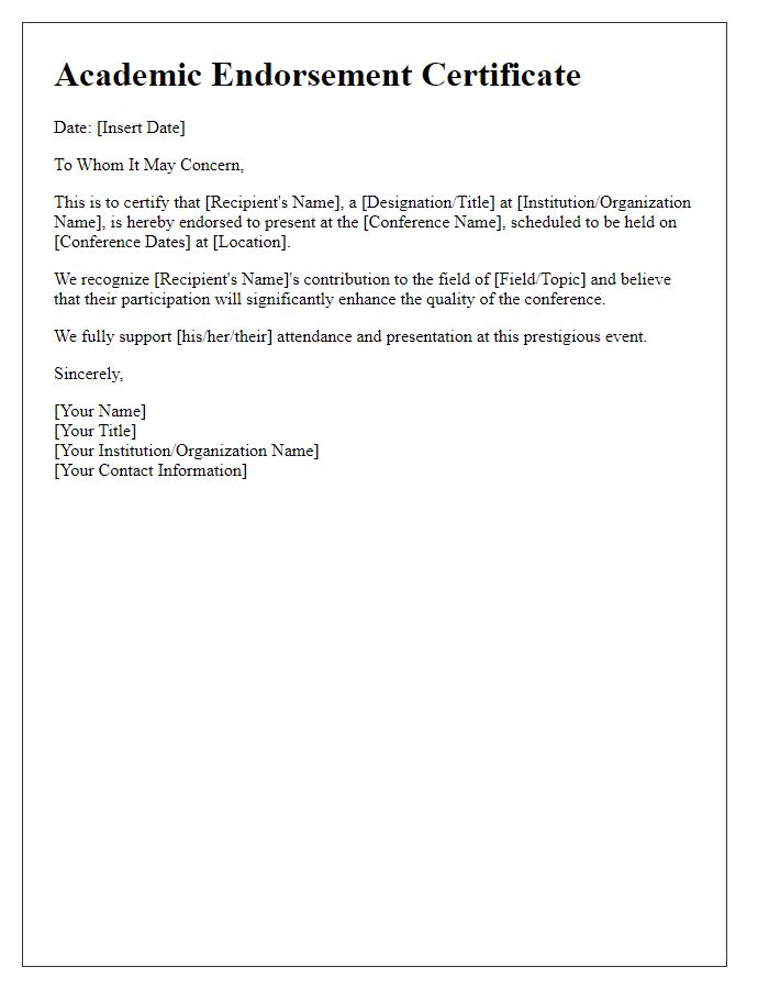 Letter template of academic endorsement certificate for conference presentation.