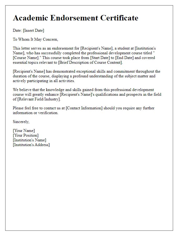 Letter template of academic endorsement certificate for professional development course.