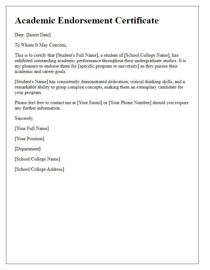 Letter template of academic endorsement certificate for undergraduate application.