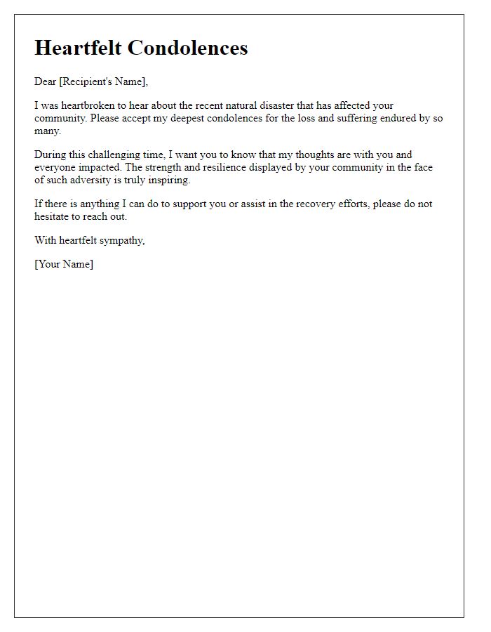 Letter template of heartfelt condolences for victims of natural disaster.