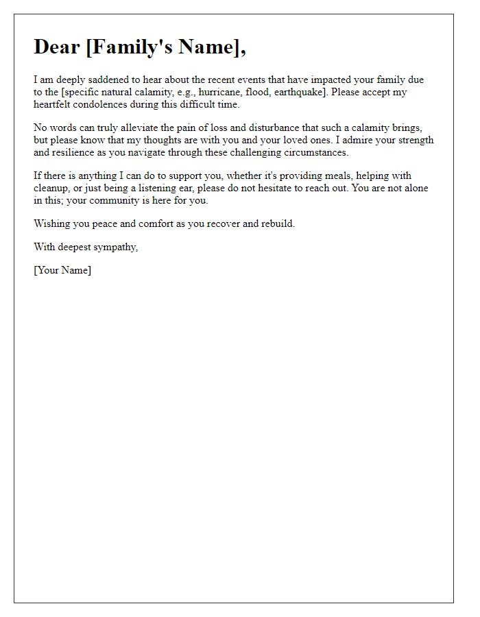 Letter template of sympathy for families impacted by natural calamity.