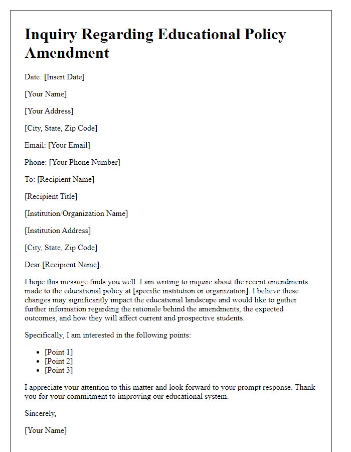 Letter template of educational policy amendment inquiry