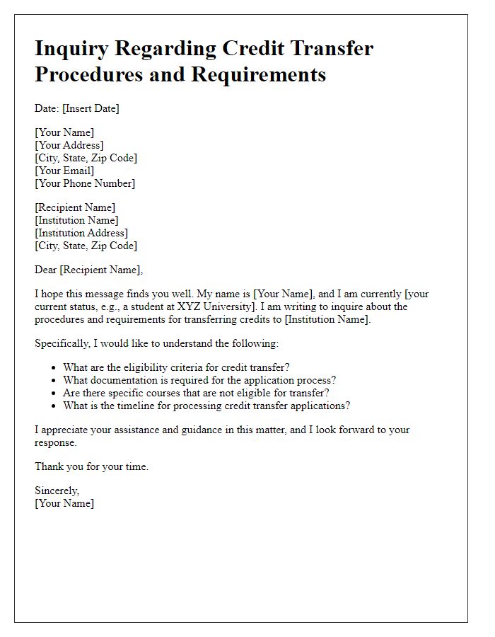 Letter template of inquiry regarding credit transfer procedures and requirements.