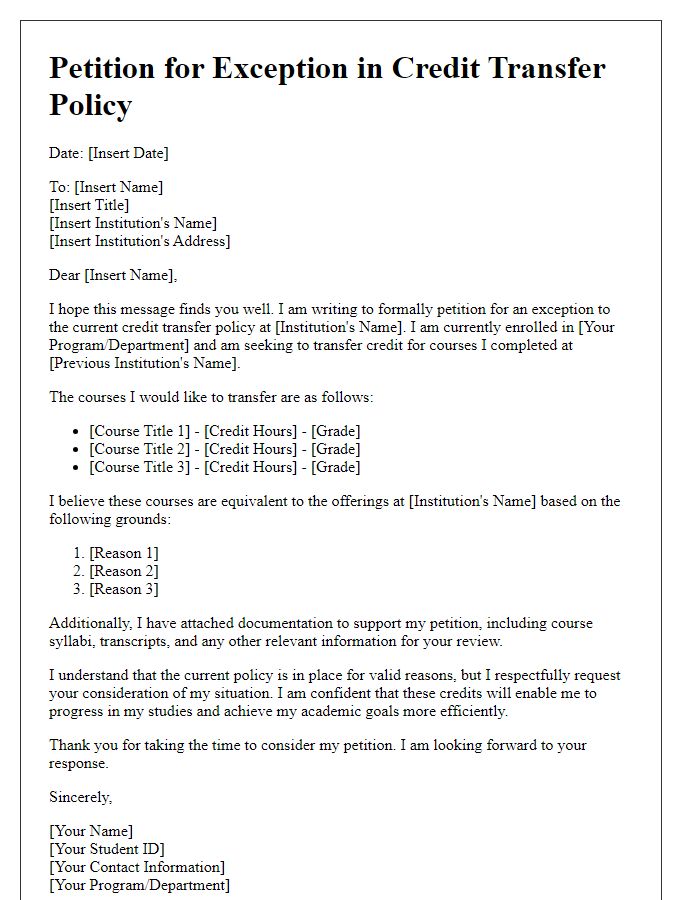 Letter template of petition for exception in credit transfer policy.