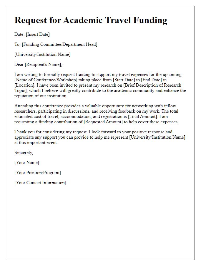 Letter template of petition for academic travel funding for presenting research.