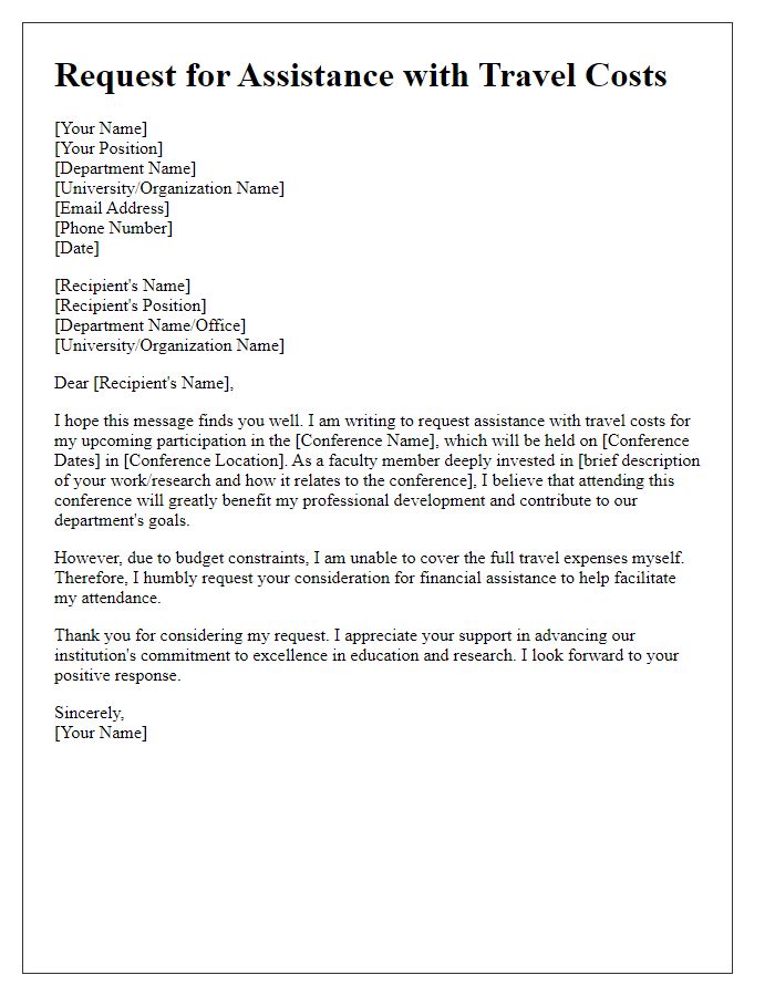 Letter template of request for assistance with travel costs for faculty conference engagement.